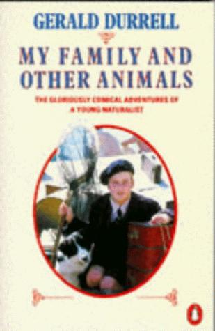 Gerald Malcolm Durrell: My Family and Other Animals (Paperback, 1987, Penguin Books Ltd)