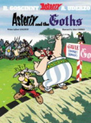 René Goscinny: Asterix and the Goths (Hardcover, 2004, Orion)