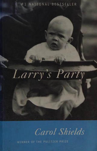 Carol Shields: Larry's party (1997, Vintage Canada)