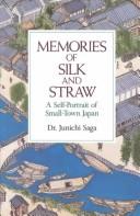 Junʾichi Saga: Memories of silk and straw (1990, Kodansha International)