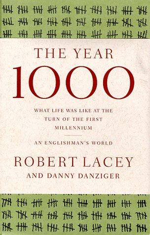 Robert Lacey: The year 1000 (1999, Little, Brown, Little Brown and Company)