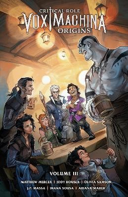 Jody Houser, Ariana Maher, Olivia Samson, Msassyk: Vox Machina Origins (Paperback, 2022, Dark Horse Books)