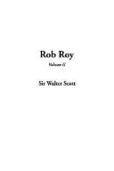 Sir Walter Scott: Rob Roy (Hardcover, 2003, IndyPublish.com)