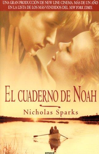 Nicholas Sparks: El Cuaderno De Noah (Paperback, Spanish language, 2004, Planeta)