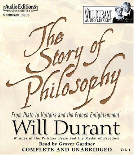 Will Durant: The Story of Philosophy (AudiobookFormat, 2004, The Audio Partners)