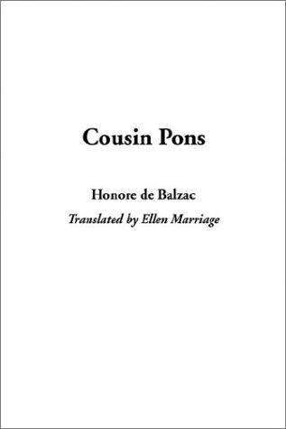 Honoré de Balzac: Cousin Pons (Paperback, 2003, IndyPublish.com)