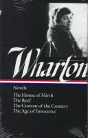 Edith Wharton: Wharton Novels (Library of America) (Hardcover, 1987, Cambridge University Press)