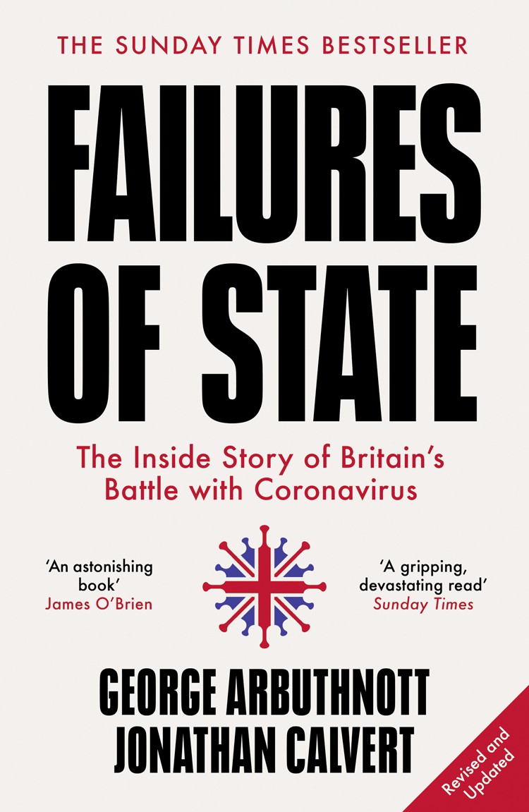 Jonathan Calvert, George Arbuthnott: Failures of State (2021, HarperCollins Publishers Limited)