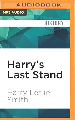 Harry Leslie Smith, Ric Jerrom: Harry's Last Stand (AudiobookFormat, 2016, Audible Studios on Brilliance Audio, Audible Studios on Brilliance)
