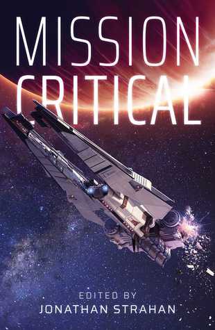 Mission: Critical (Paperback, 2019, Solaris)