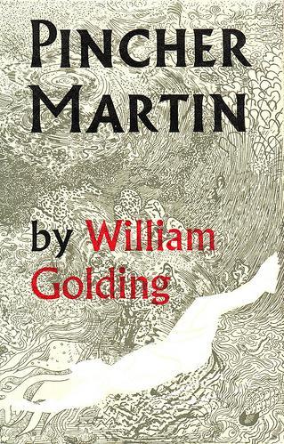 William Golding: Pincher Martin (1961, Faber & Faber)