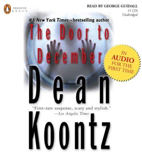 Dean Koontz: The Door to December (2007, Penguin Audio)