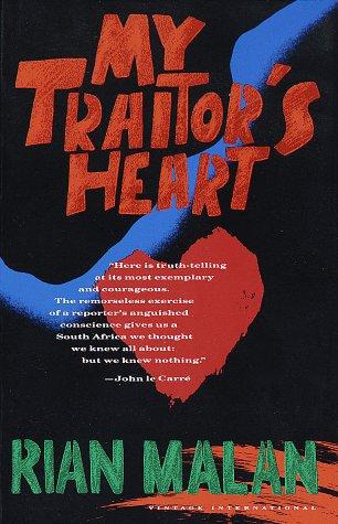 Rian Malan: My traitor's heart (1990, Vintage International)