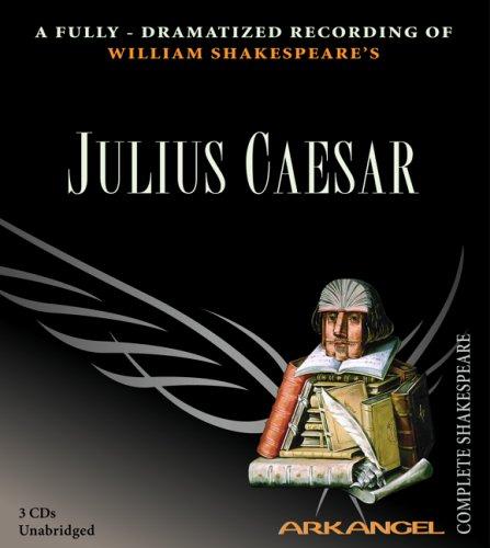 William Shakespeare: Julius Caesar (AudiobookFormat, 2005, The Audio Partners)