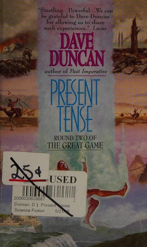 Dave Duncan: Present tense (1997, Avon Books)