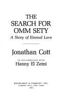 Jonathan Cott: The search for Omm Sety (1987, Doubleday)