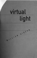 William Gibson: Virtual light (1993, Bantam Books)