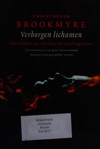 Christopher Brookmyre: Verborgen lichamen (Dutch language, 2011, Van Holkema & Warendorf)