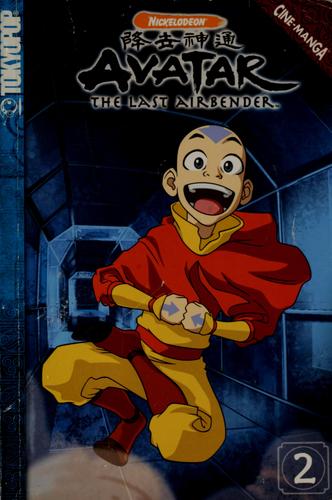 Michael Dante DiMartino: Avatar the last airbender (Hebrew language, 2006, Tokyopop)