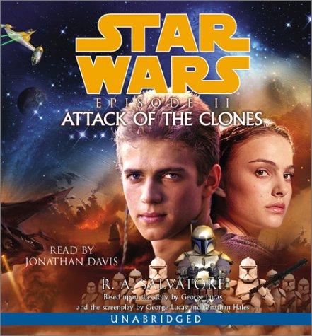 R. A. Salvatore: Star Wars, Episode II - Attack of the Clones (AudiobookFormat, 2002, Random House Audio)