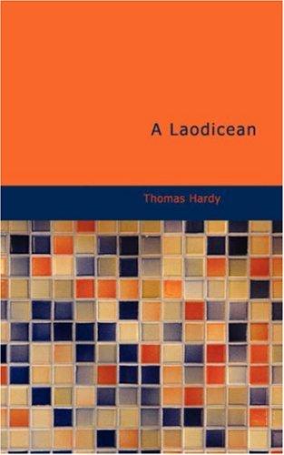 Thomas Hardy: A Laodicean (Paperback, 2007, BiblioBazaar)