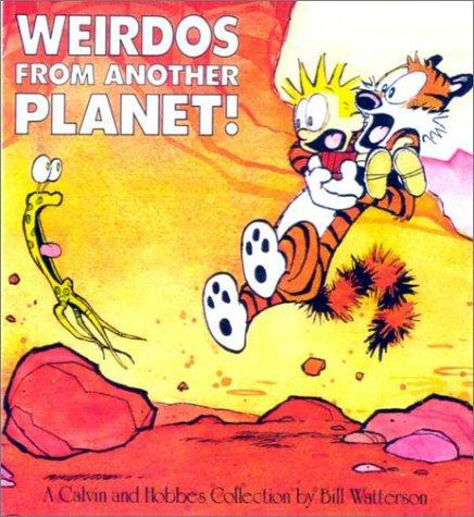 Bill Watterson: Weirdos from Another Planet! (Hardcover, 1999, Tandem Library)