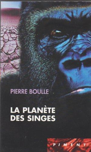 Pierre Boulle: La planète des singes (French language, 2001)