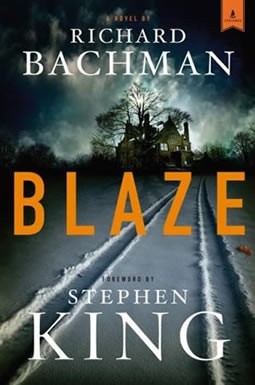Stephen King: Blaze (Hardcover, 2007, Scribner)