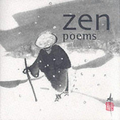 Zen Poems (Anthology) (Hardcover, 2002, MQ Publications Ltd)