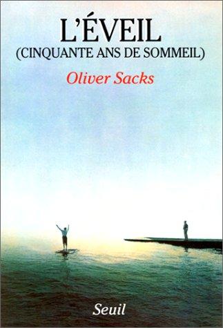 Oliver Sacks: Cinquante ans de sommeil (Paperback, 1987, Seuil)