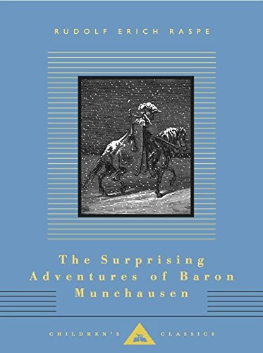 Rudolf Erich Raspe: The Surprising Adventures of Baron Munchausen (Hardcover, 2012, Everyman's Library)