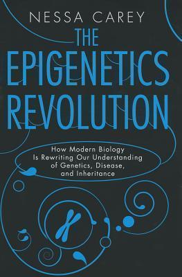 Nessa Carey: The Epigenetics Revolution (2013)