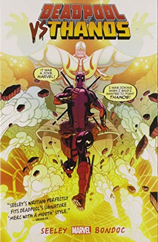 Tim Seeley: Deadpool vs. Thanos (Paperback, 2015, Marvel)
