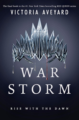 Victoria Aveyard: War Storm (2018, HarperTeen)