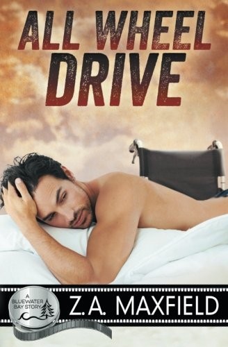 Z.A. Maxfield: All Wheel Drive (Paperback, 2017, Riptide Publishing)