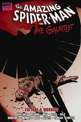 Mark Waid: Spider-man: The Gauntlet Volume 3 - Vulture & Morbius (2010)