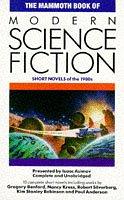 Isaac Asimov, Jean Little, Charles G. Waugh: The Mammoth Book of Modern Science Fiction (Paperback, 1993, Constable Robinson)