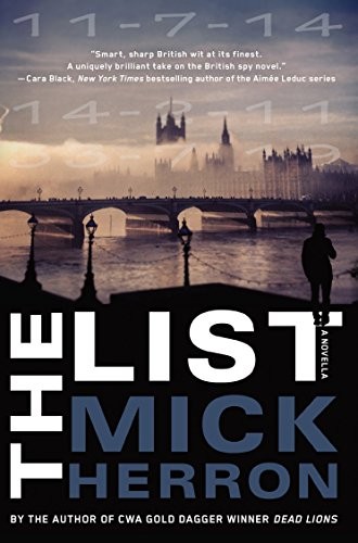 Mick Herron: The List (Paperback, 2015, Soho Crime)