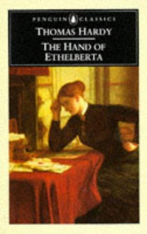 Thomas Hardy: The hand of Ethelberta (1995, Penguin)