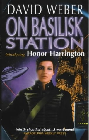 David Weber: On Basilisk Station (Paperback, 2000, Earthlight)