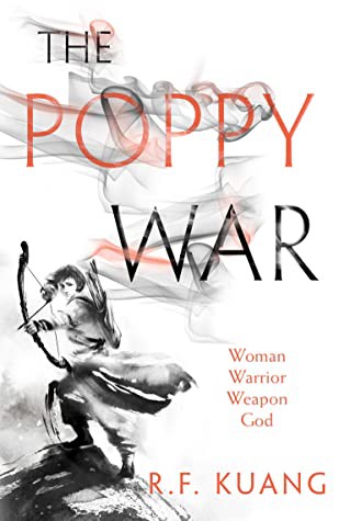 R. F. Kuang: The Poppy War (Paperback, 2018, Harper Voyager)