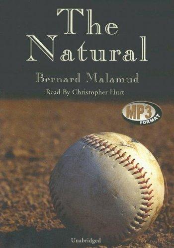 Bernard Malamud: The Natural (AudiobookFormat, 2007, Blackstone Audio Inc.)