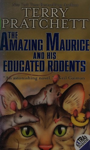 Terry Pratchett: The amazing Maurice and his educated rodents (2008, HarperCollins Publishers)