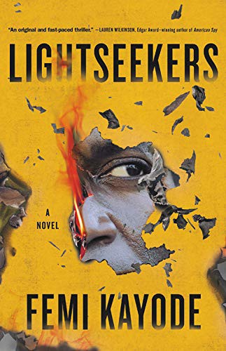 Femi Kayode: Lightseekers (Hardcover, Mulholland Books)