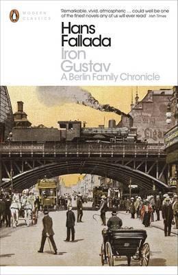 Hans Fallada: Iron Gustav