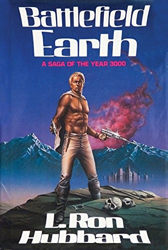 L. Ron Hubbard: Battlefield earth (1982, St. Martin's Press)