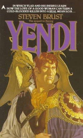 Steven Brust: Yendi (1987, Ace Books)
