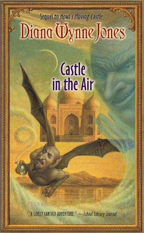 Diana Wynne Jones: Castle in the Air (2001, Greenwillow)