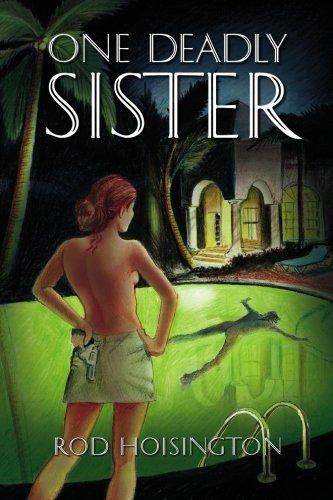 Rod Hoisington: One Deadly Sister (Paperback, 2009, EnteraBooks)