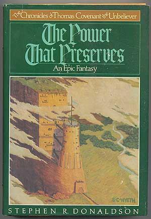 Stephen R. Donaldson: The Power that Preserves (Hardcover, 1977, Holt, Rinehart and Winston)